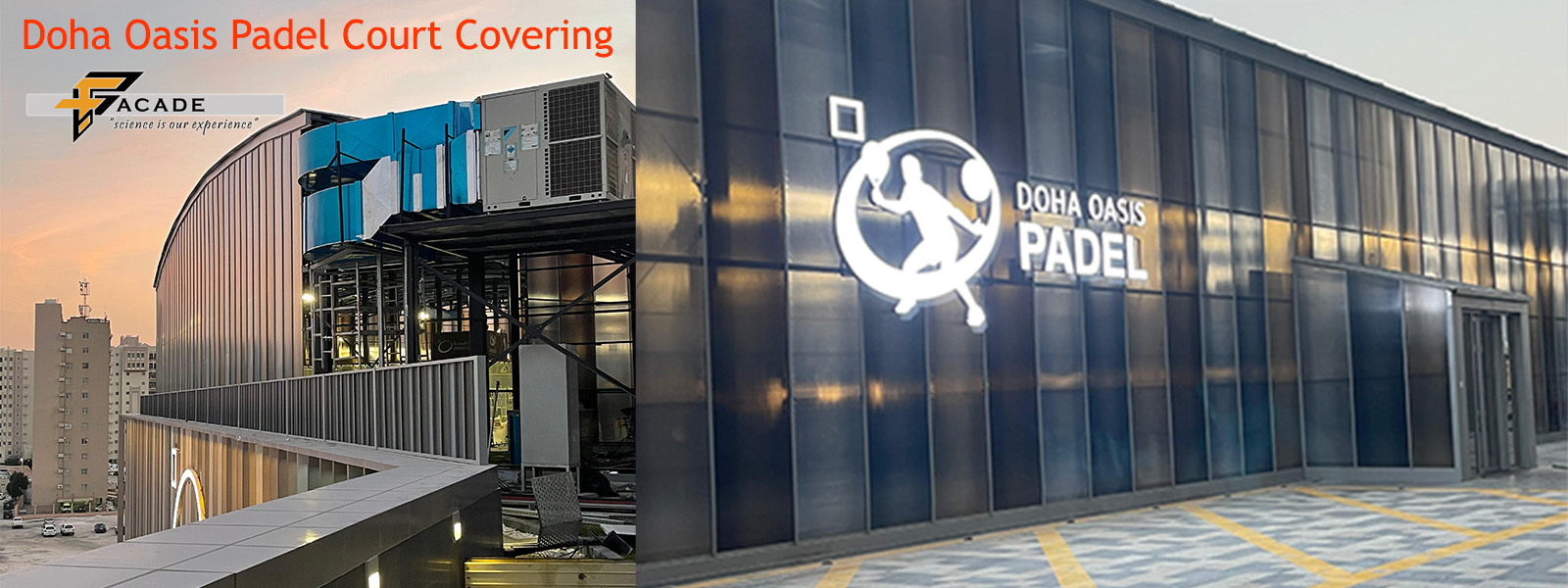 DOHA OASIS PADEL COURT COVERING COMPLETED PROJECT