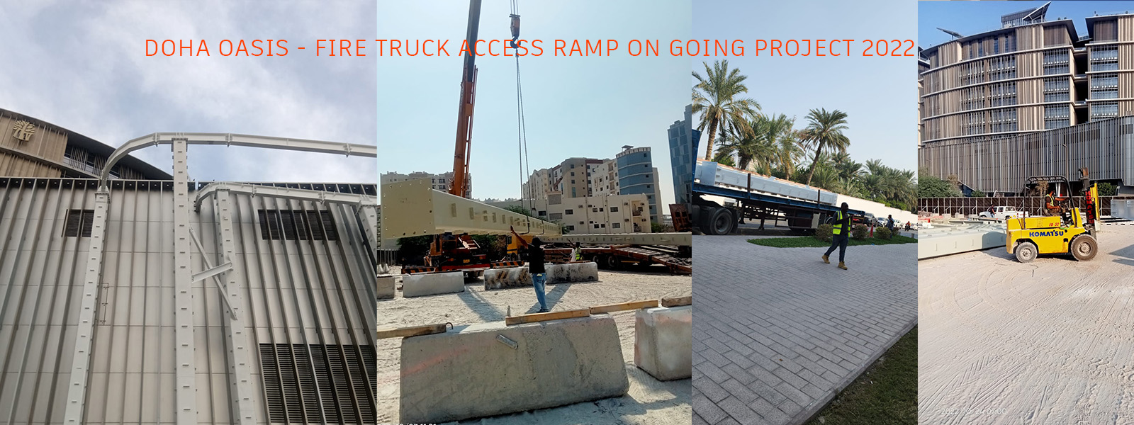DOHA OASIS FIRE TRUCK ACCESS RAMP COMPLETED PROJECT