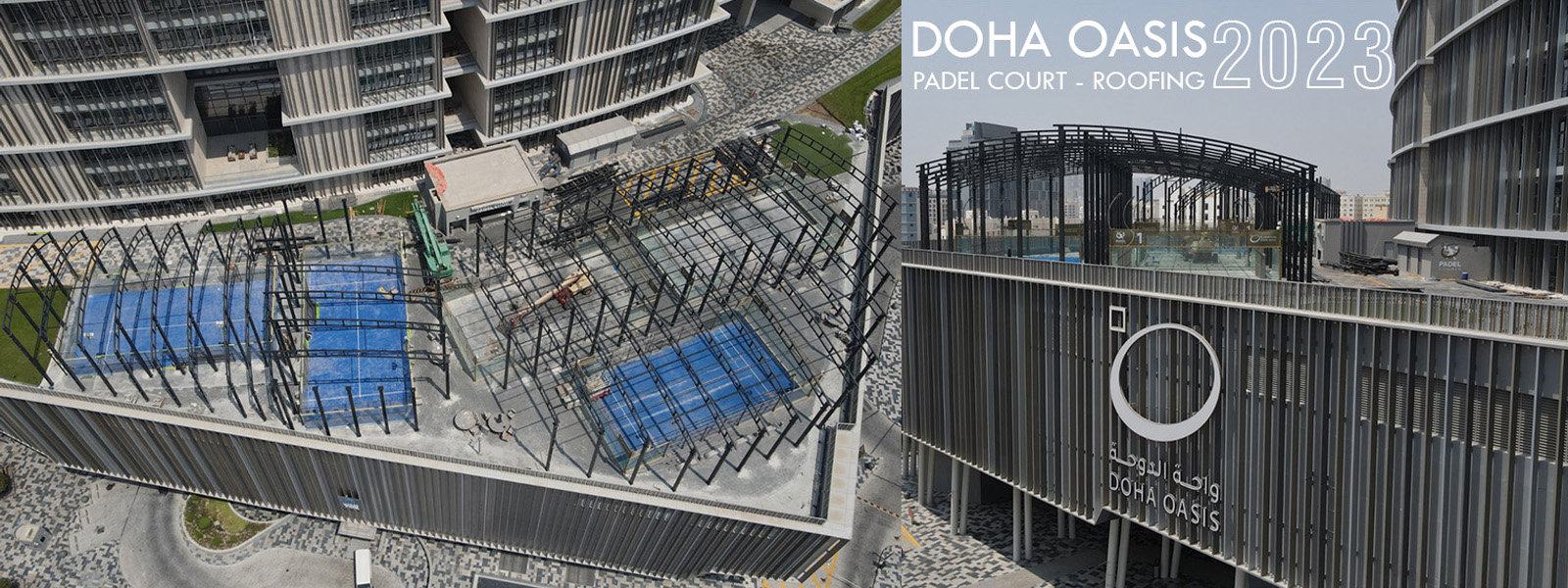 DOHA OASIS PADEL COURT COVERING PROJECT