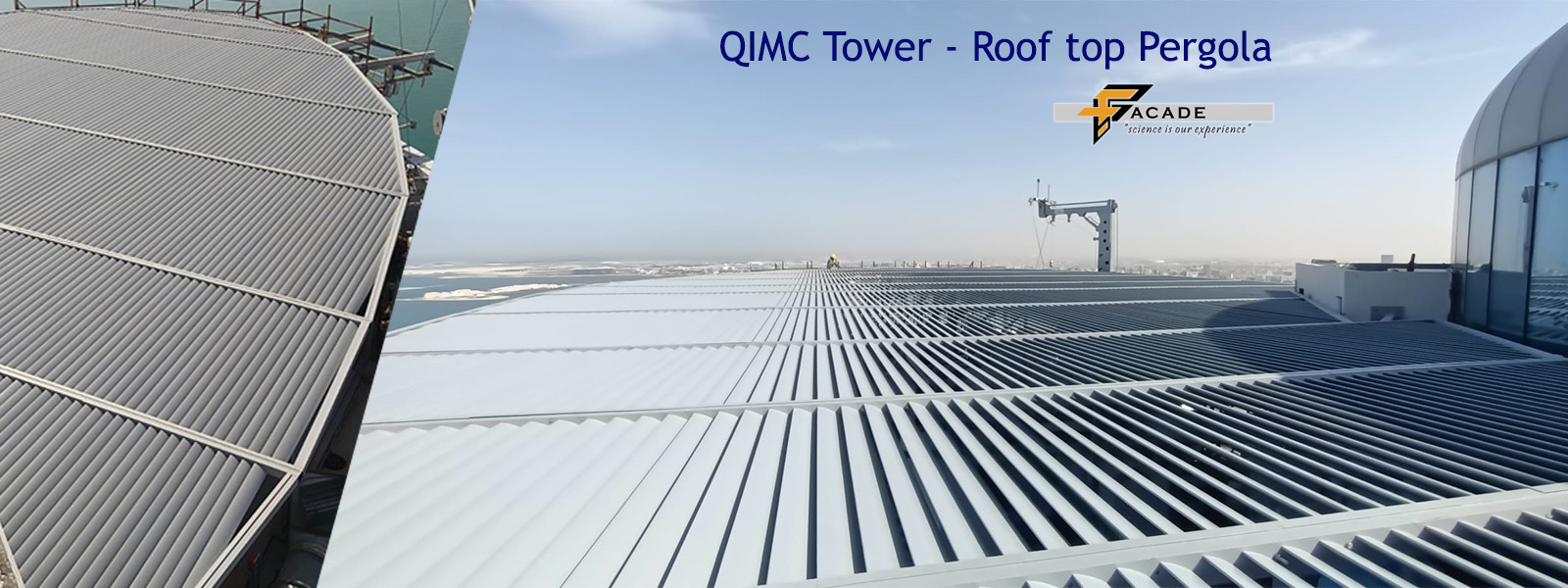 QIMC TOWER ROOF TOP PERGOLA COMPLETED PROJECT